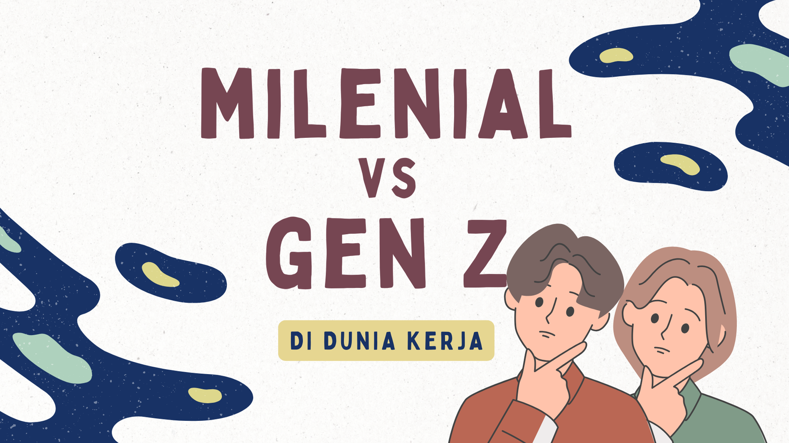 Gen Z vs Milenial di Dunia Kerja	