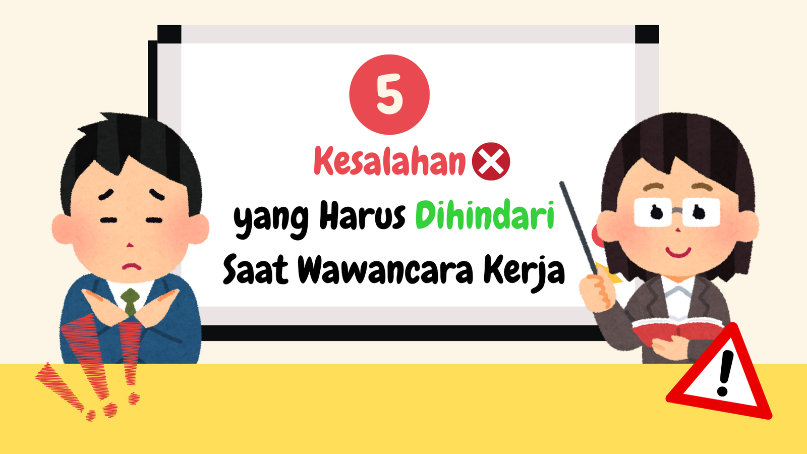 5 Kesalahan yang Harus Dihindari Saat Wawancara Kerja