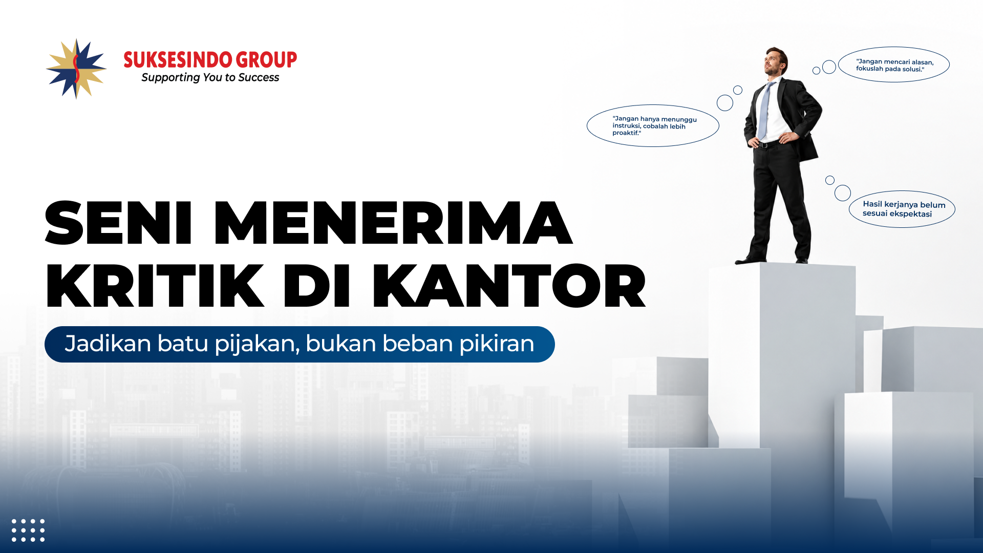 Seni Menerima Kritik di Kantor: Jadikan Batu Pijakan, Bukan Beban Pikiran 